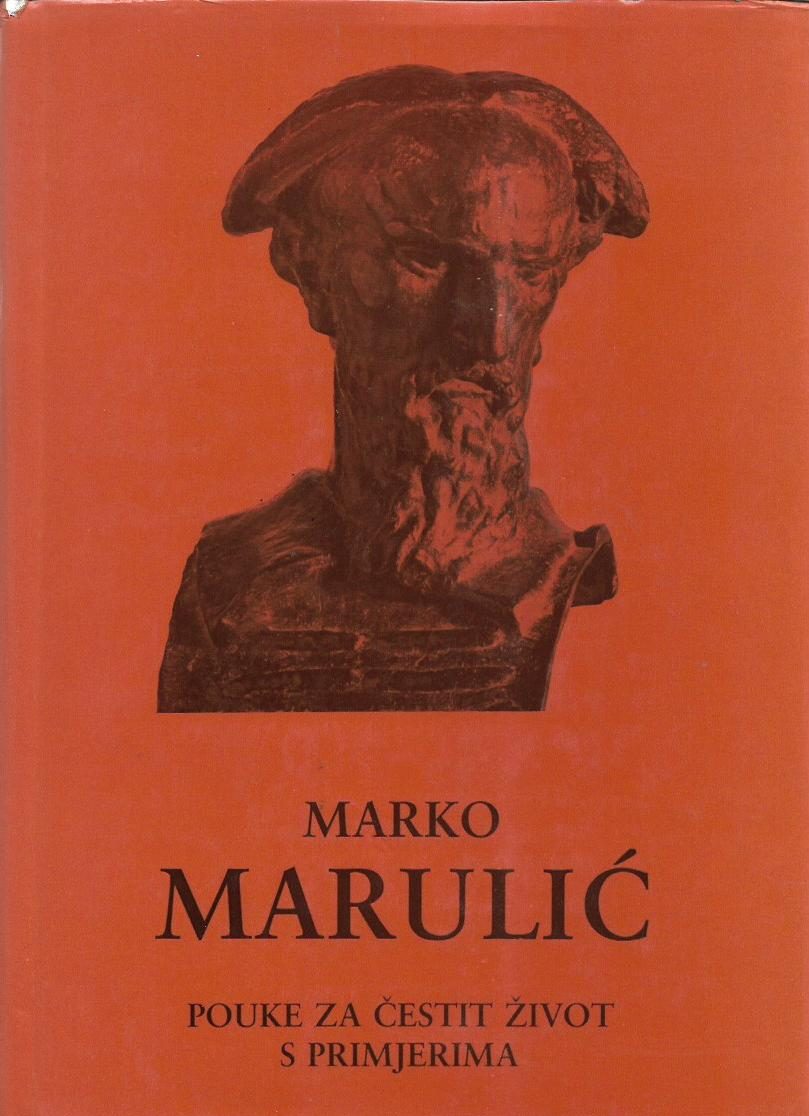 Pouke za čestit život s primjerima Marko Marulić tvrdi uvez