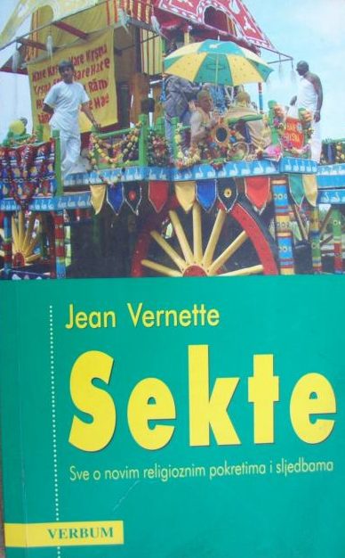 Sekte - sve o novim religioznim pokretima i sljedbama Jean Vernette meki uvez