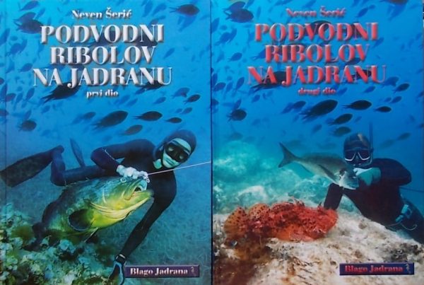 Podvodni ribolov na jadranu I-II Neven Šerić tvrdi uvez