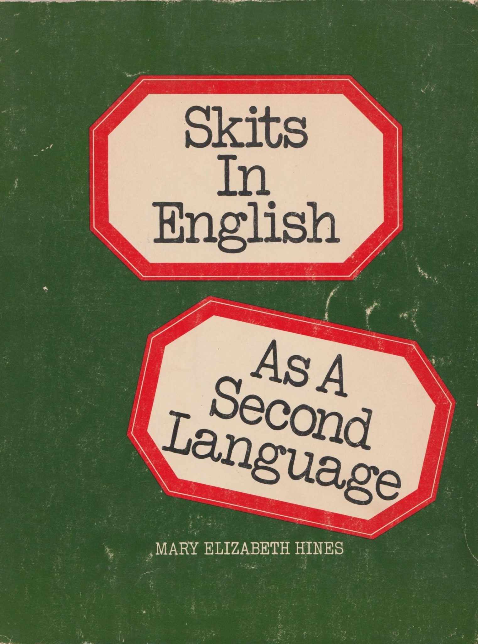 Skits In English Mary Elizabeth Hines meki uvez