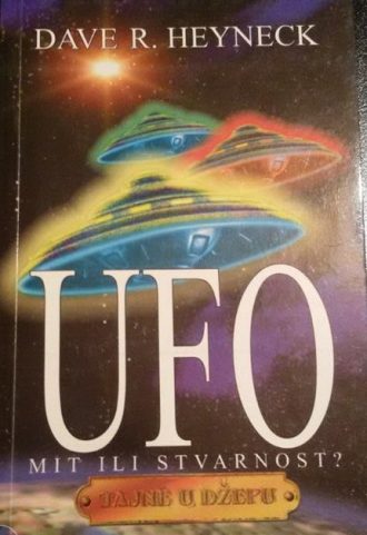 Ufo - mit ili stvarnost Dave R. Heyneck meki uvez
