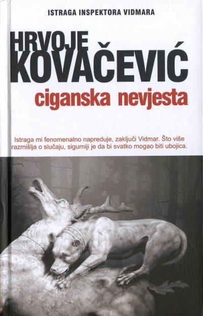 Ciganska nevjesta Kovačević Hrvoje tvrdi uvez