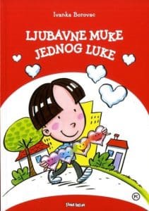 Ljubavne muke jednog Luke Borovac Ivanka meki uvez