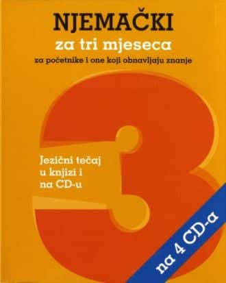 Njemački za tri mjeseca - za početnike i one koji obnavljaju znanje + 4CD-a G.A. meki uvez