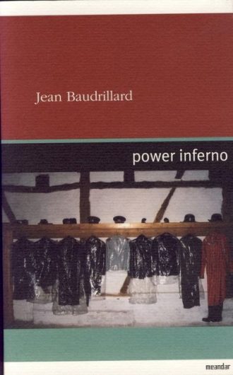 Power inferno Jean Baudrillard meki uvez