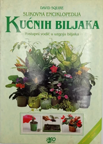 Slikovna enciklopedija kućnih biljaka