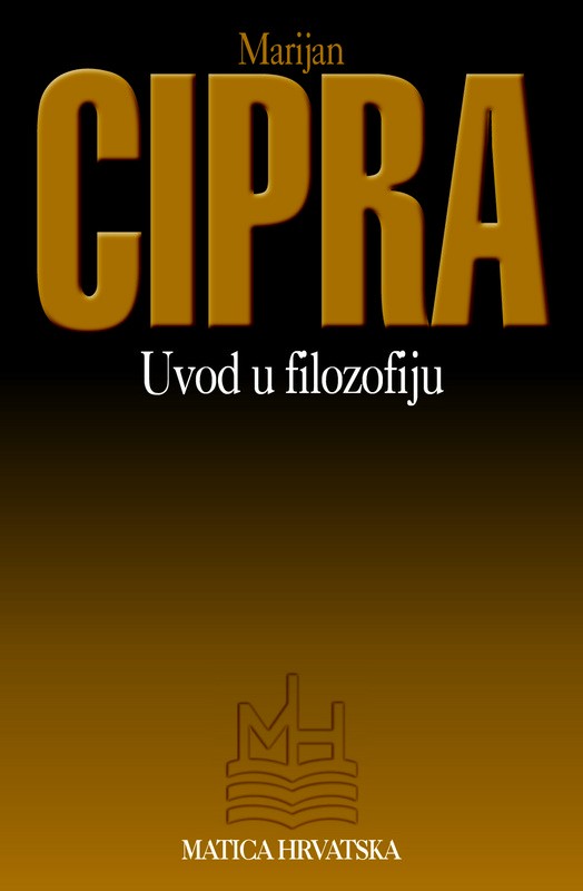 Uvod u filozofiju Marijan Cipra meki uvez