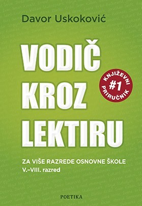 Vodič kroz lektiru za više razrede osnovne škole 5. - 8. razred