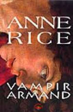 Vampir Armand Rice Anne tvrdi uvez
