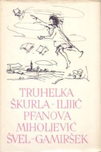 107. Truhelka, Škurla Iljić, Pfanova, Miholjević, Švel Gamiršek 107. Truhelka, Škurla Iljić, Pfanova, Miholjević, Švel Gamiršek tvrdi uvez