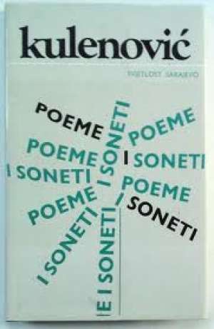 Poeme i soneti Kulenović Skender tvrdi uvez