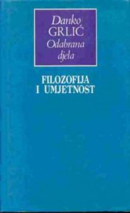 Filozofija i umjetnost Danko Grlić tvrdi uvez