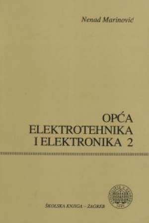 Opća elektrotehnika i elektronika 2 Nenad Marinović meki uvez