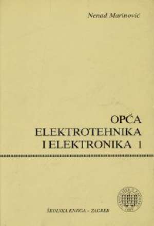 Opća elektrotehnika i elektronika 1 Nenad Marinović meki uvez