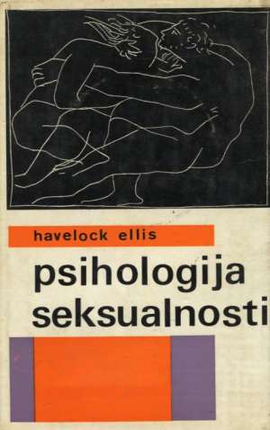 Psihologija seksualnosti Havelock Ellis tvrdi uvez
