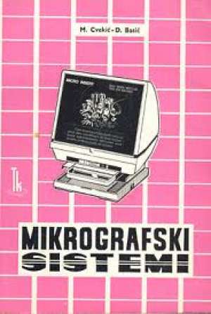 Mikrografski sistemi M.cvekić - D. Basić meki uvez
