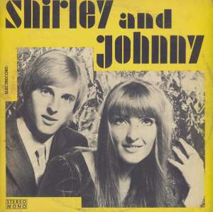 Gramofonska ploča Shirley And Johnny Shirley And Johnny STM-EDE 0618