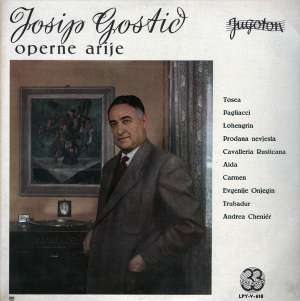 Gramofonska ploča Josip Gostič Operne Arije LPY-V-618, stanje ploče je 10/10