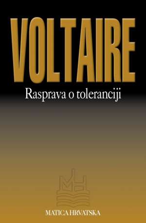 Rasprava o toleranciji Voltaire meki uvez