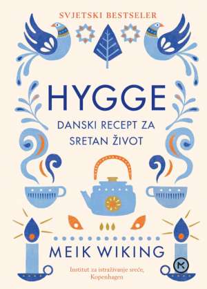 Hygge Meik Wiking tvrdi uvez