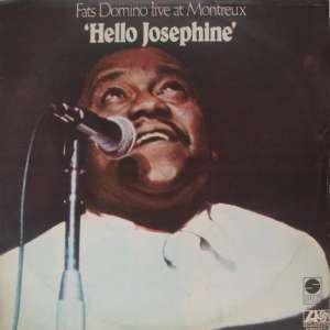 Gramofonska ploča Fats Domino Hello Josephine Live At Montreux ATL 50107, stanje ploče je 10/10