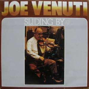 Gramofonska ploča Joe Venuti With Dick Hyman & Bucky Pizzarelli Sliding By 2221802, stanje ploče je 10/10