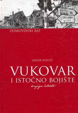 Vukovar i istočno bojište - knjiga četvrta Davor Runtić meki uvez