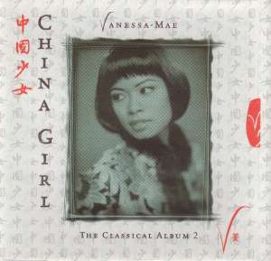 China Girl - The Classical Album 2 Vanessa Mae