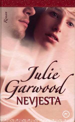 Nevjesta Garwood Julie tvrdi uvez