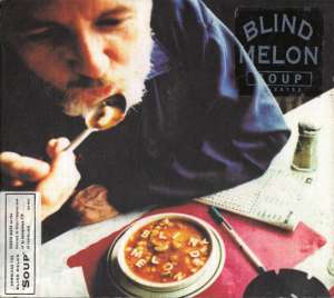 Soup Blind Melon