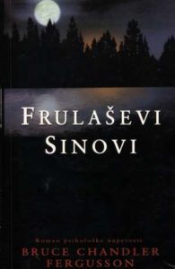 Frulaševi sinovi Fergusson Chandler Bruce meki uvez