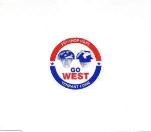 Go west Pet Shop Boys
