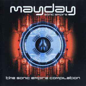 The sonic empire compilation Mayday