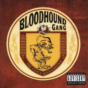 One Fierce Beer Coaster Bloodhound Gang