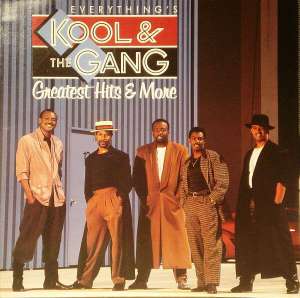 Greatest hits and more Kool And The Gang