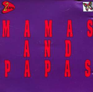 The best of Mamas and Papas Mamas And Papas