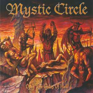 Open the gates of hell Mystic Circle
