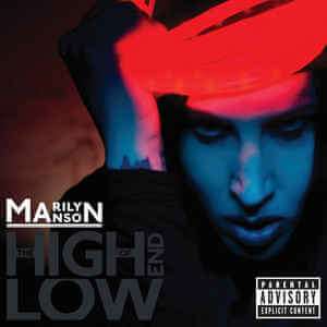 The high end of low Marilyn Manson