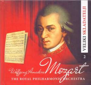 The Royal Philharmonic Orchestra - Veliki skladatelji 2 Wolfgang Amadeus Mozart