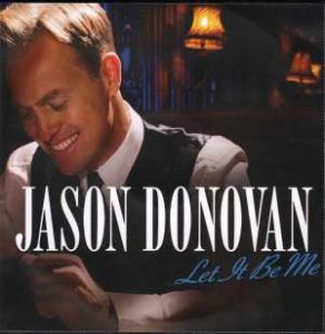 Let It Be Me Jason Donovan