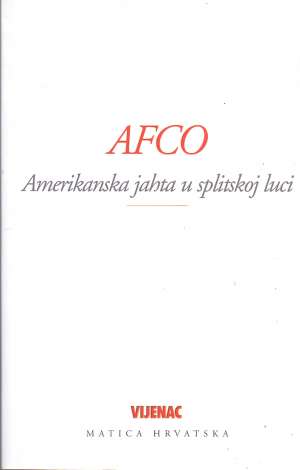 AFCO - Amerikanska jahta u splitskoj luci Jelena Hekman, Priredio meki uvez