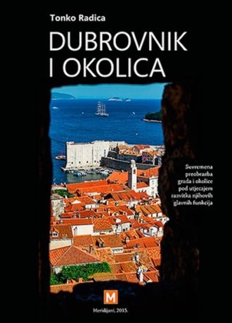 Dubrovnik i okolica Tonko Radica