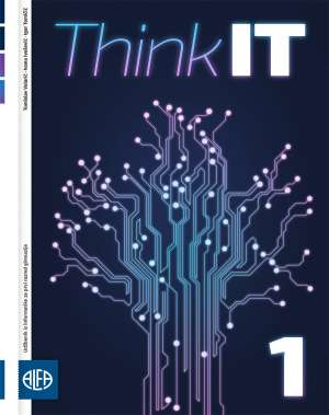 THINK IT 1 : udžbenik iz informatike za prvi razred gimnazije autora Tomislav Volarić, Ivana Ivošević, Igor Tomičić