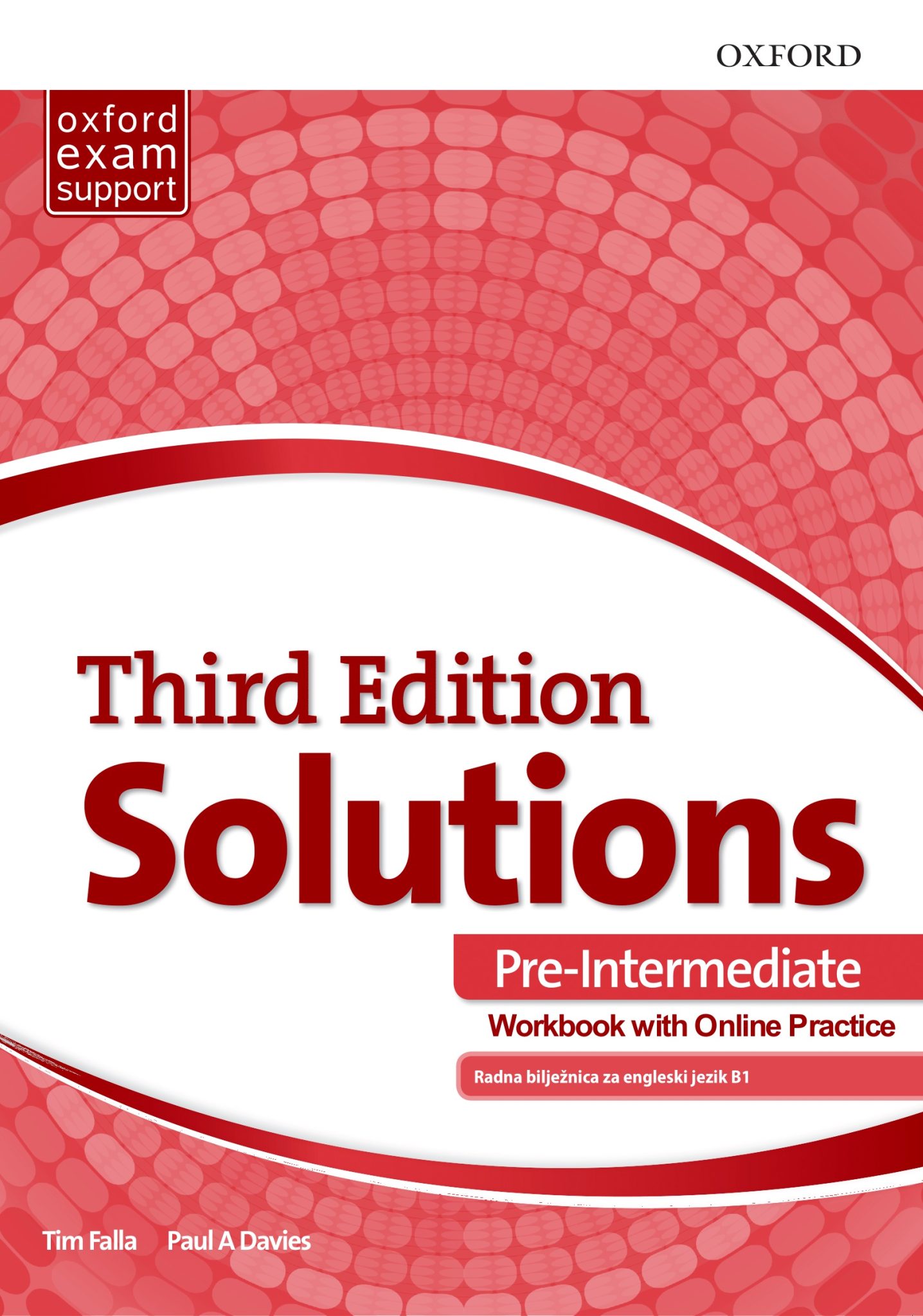 SOLUTIONS 3rd ed. PRE-INTERMEDIATE: radna bilježnica engleskog jezika B1 za gimnazije i 4-godišnje strukovne škole autora Tim Falla, Paul A. Davies