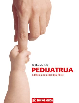 PEDIJATRIJA : udžbenik za 4. razred srednjih medicinskih škola autora Duško Mardešić