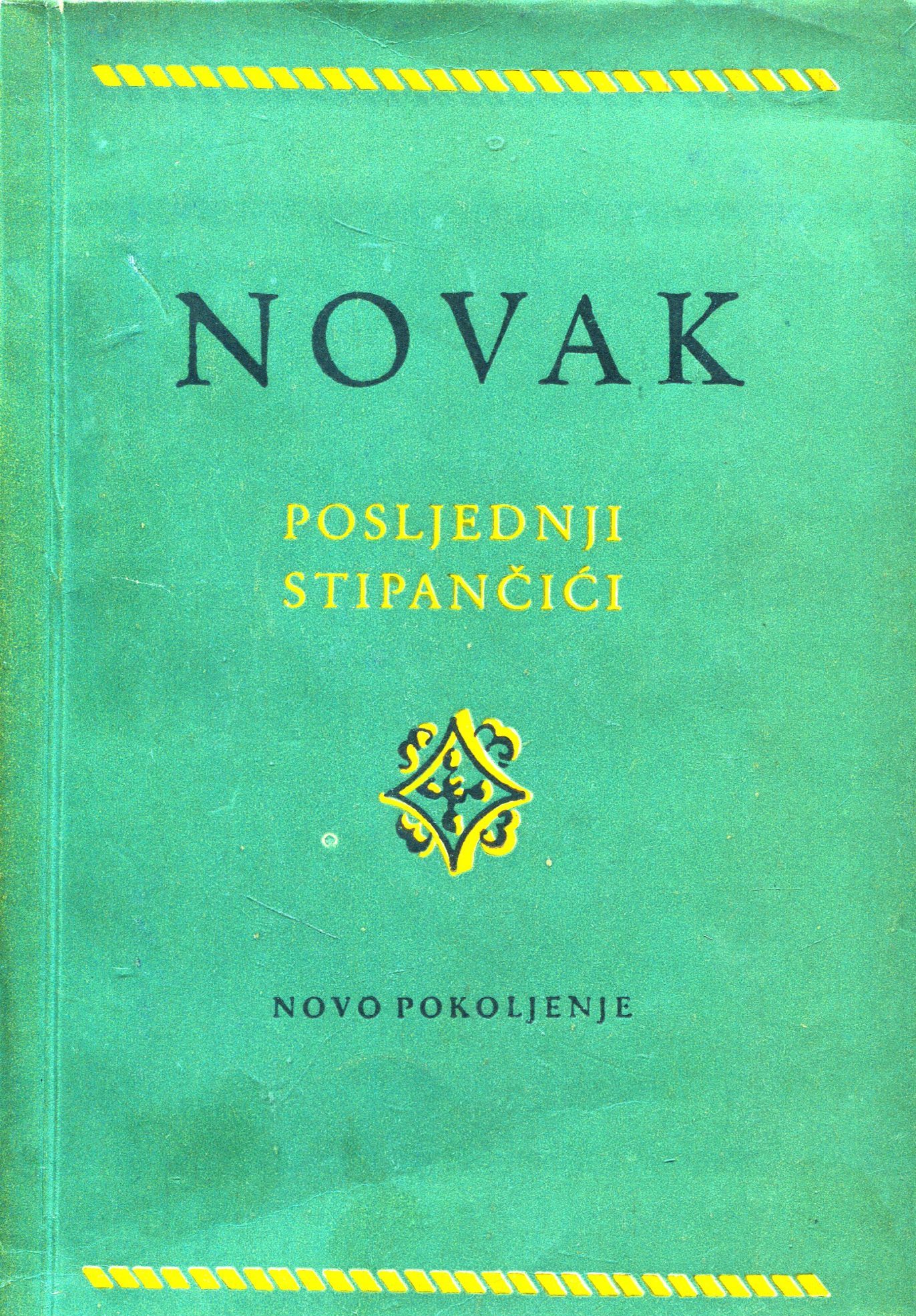 Posljednji Stipančići Novak Vjenceslav
