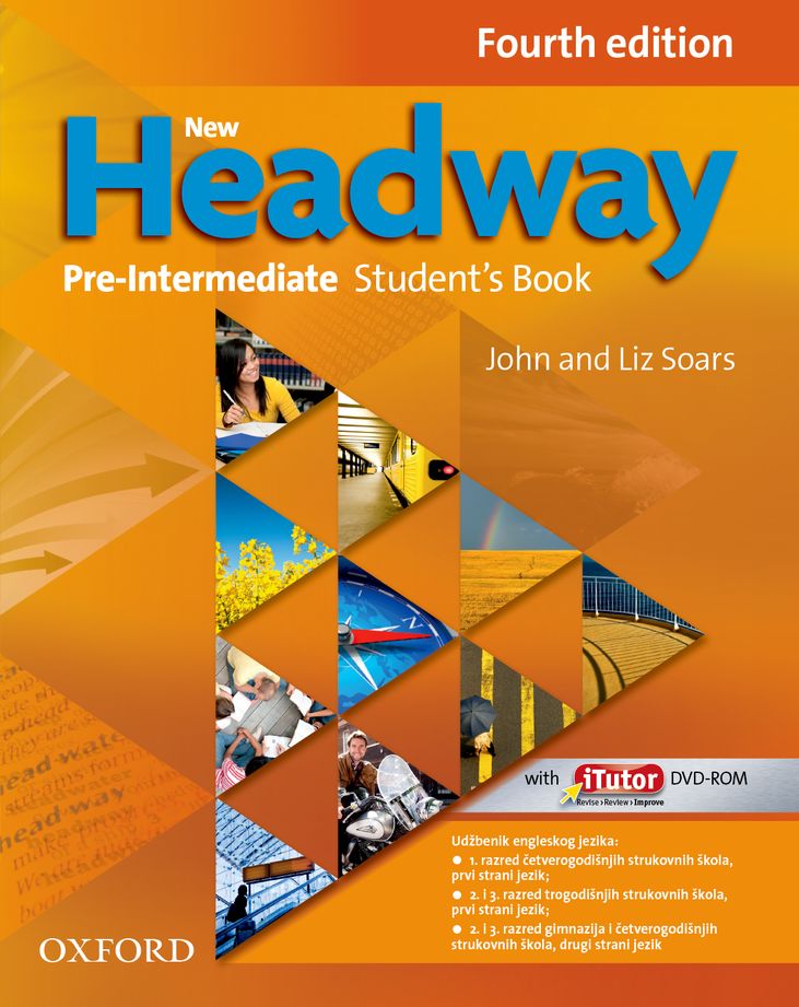 NEW HEADWAY FOURTH EDITION PRE-INTERMEDIATE  STUDENT'S BOOK : udžbenik engleskog jezika za 2. i 3. razred trogodišnji