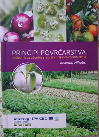 PRINCIPI POVRĆARSTVA: udžbenik za učenike srednjih poljoprivrednih škola autora Jasenka Nikolić