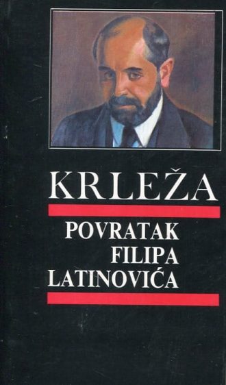 Povratak Filipa Latinovića Krleža Miroslav