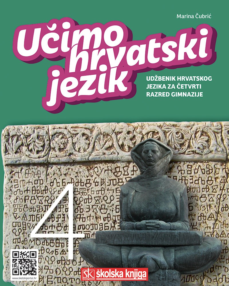 UČIMO HRVATSKI JEZIK 4 : udžbenik hrvatskog jezika u četvrtom razredu gimnazije autora Marina Čubrić
